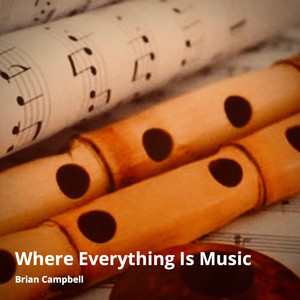 Where Everything Is Music