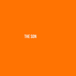 The Son (Explicit)