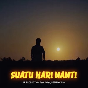 Suatu Hari Nanti