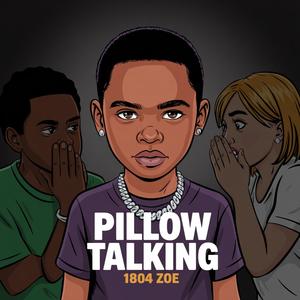 Pillow Talking (Explicit)