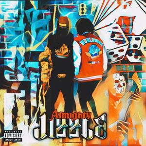 ALMIGHTY JIZZLE (Explicit)