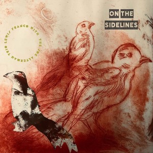 On the Sidelines (feat. The Joe Alterman Trio)