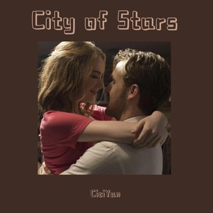 City Of Stars