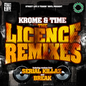 The Licence (Serial Killaz & Break Remixes)