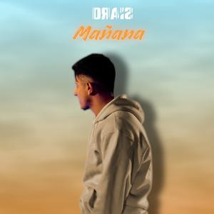 Mañana (Explicit)