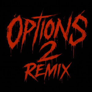 Options 2 (Remix|Explicit)