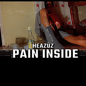 Pain Inside (Explicit)