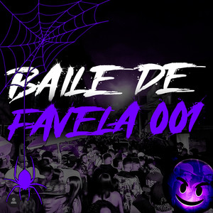 BAILE DE FAVELA 001 (Explicit)