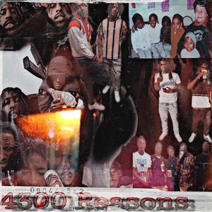 4300 Reasons (Explicit)