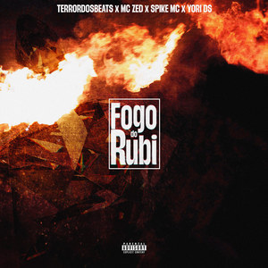 Fogo do Rubi (Explicit)