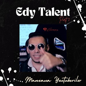 Maneaua YouTuberilor, Pt. 2