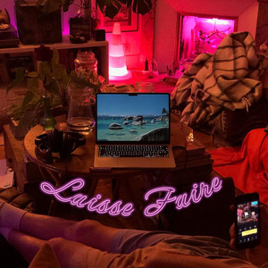 Laisse faire (Explicit)