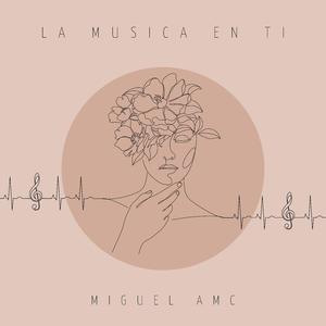 La Musica En Ti