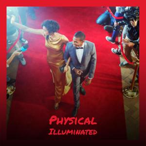 Physical Illuminated