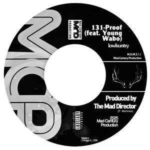 131 Proof with Lowkuntry (feat. lowkuntry & Young Wabo) (Explicit)
