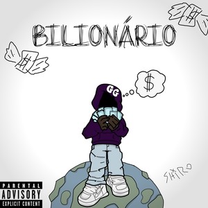 Bilionário (Explicit)