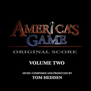 America's Game Vol. 2 (Music From The NFL Films Series)