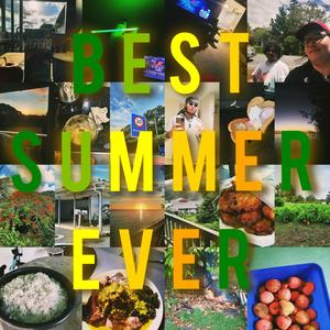 Best Summer Ever (Explicit)