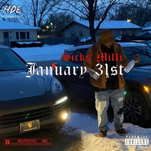 JANUARY 31st (Explicit)