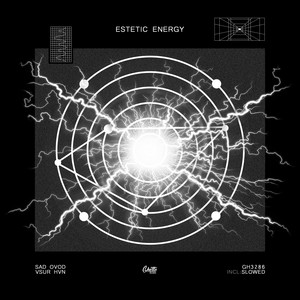 ESTETIC ENERGY (Slowed)