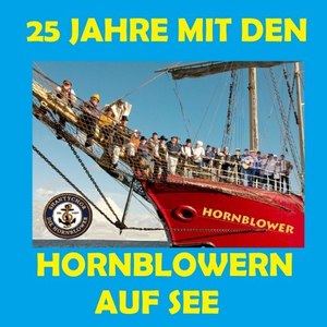 25 Jahre mit den Hornblowern auf See