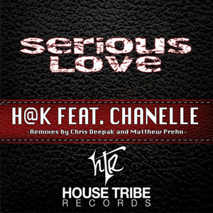 Serious Love (feat. Chanelle)