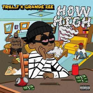 How High (Explicit)