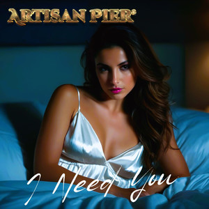 I Need You (Single)