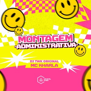 Montagem Administrativa (Explicit)