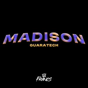 MADISON (Guaratech)