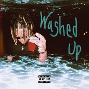 Washed Up (Explicit)