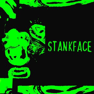 Stankface (Instrumental)