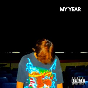 MY YEAR (Explicit)