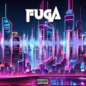 fuga (Explicit)