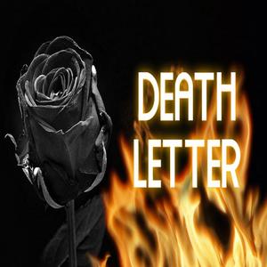 Death Letter (Explicit)