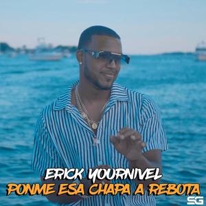 Ponme esa chapa arebota (Explicit)