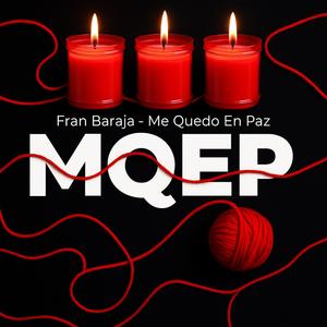 MQEP Me quedo en Paz