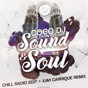 Sound & Soul (Xavi Carrique Remix)