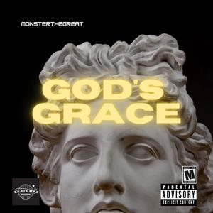 God's Grace (Explicit)