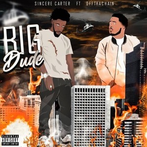 Big Dude (Explicit)