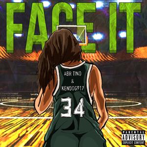 Face It (Explicit)