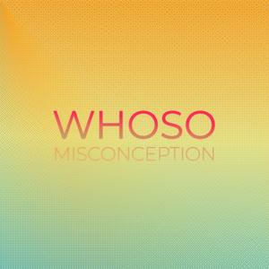 Whoso Misconception