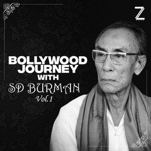 Bollywood Journey With S.D. Burman, Vol. 1