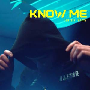 Know Me (Explicit)