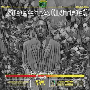 Mobsta (Intro) [Explicit]