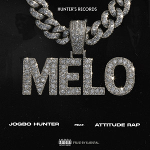 Melo (Explicit)