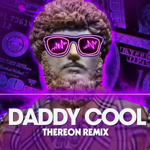 Daddy Cool (Remix)