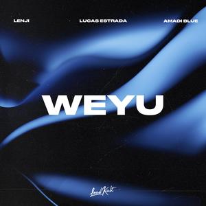 Weyu (Extended Mix)