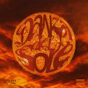 Danza Del Sole (Explicit)