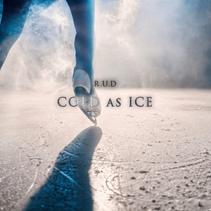 Cold as Ice (Explicit)